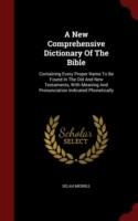 New Comprehensive Dictionary of the Bible
