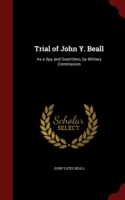 Trial of John Y. Beall