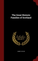 Great Historic Families of Scotland