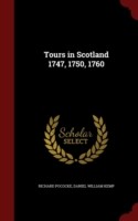 Tours in Scotland 1747, 1750, 1760