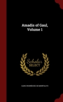 Amadis of Gaul, Volume 1