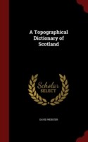 Topographical Dictionary of Scotland