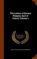 Letters of Horace Walpole, Earl of Orford, Volume 1