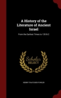 History of the Literature of Ancient Israel