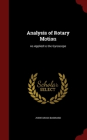 Analysis of Rotary Motion