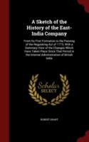 Sketch of the History of the East-India Company