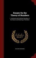 Essays on the Theory of Numbers