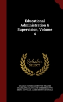 Educational Administration & Supervision, Volume 4