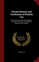 Private History and Confession of Pamela Lee