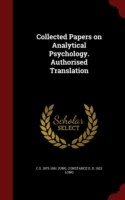 Collected Papers on Analytical Psychology. Authorised Translation