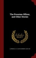 Prussian Officer, and Other Stories