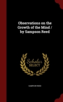 Observations on the Growth of the Mind / By Sampson Reed