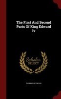 First and Second Parts of King Edward IV