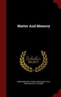 Matter and Memory