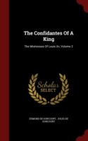 Confidantes of a King