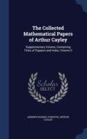 Collected Mathematical Papers of Arthur Cayley