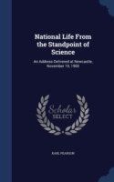 National Life from the Standpoint of Science