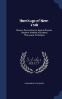 Humbugs of New-York