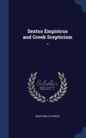 Sextus Empiricus and Greek Scepticism ..