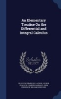 Elementary Treatise on the Differential and Integral Calculus