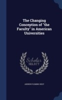 Changing Conception of the Faculty in American Universities