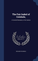 Fair Isabel of Cotehele,