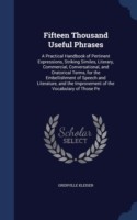 Fifteen Thousand Useful Phrases