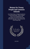 Botany for Young People and Common Schools