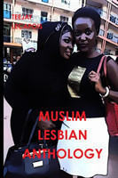 Muslim  Lesbian  Anthology