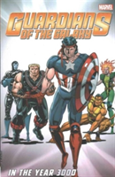 Guardians of the Galaxy Classic: In the Year 3000 Vol. 1