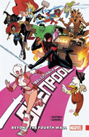 Gwenpool, The Unbelievable Vol. 4 - Beyond The Fourth Wall