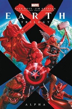 Earth X Trilogy Omnibus: Alpha