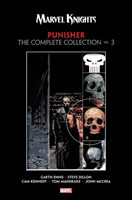 Marvel Knights Punisher by Garth Ennis: The Complete Collection Vol. 3