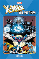 X-Men Milestones: Inferno