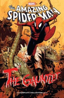 Spider-Man: The Gauntlet - The Complete Collection Vol. 2