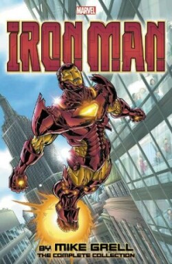 Iron Man by Mike Grell: The Complete Collection