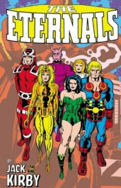 Eternals by Jack Kirby Monster-Size