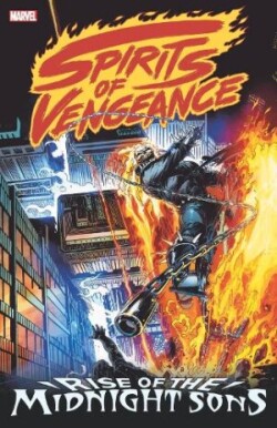 Spirits Of Vengeance: Rise Of The Midnight Sons