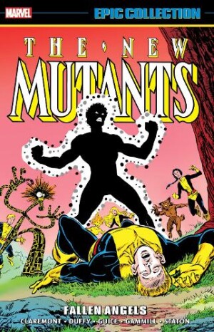 New Mutants Epic Collection: Fallen Angels