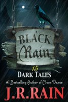 Black Rain: 15 Dark Tales