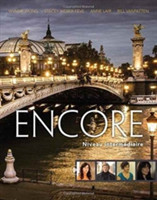 Encore Intermediate French, Student Text Niveau intermi¿½diaire