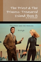 Priest & the Princess: Treasured Island: Book 8