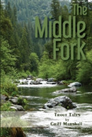Middle Fork: Trout Tales