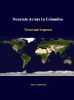 Nonstate Actors in Colombia: Threat and Response