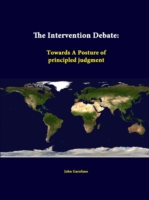 Intervention Debate: Towards A Posture of Principled Judgment