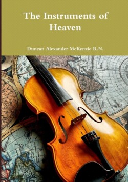 Instruments of Heaven