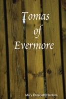 Tomas of Evermore