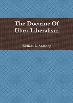 Doctrine of Ultra-Liberalism