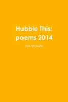 Hubble This: Poems 2014