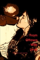From Ottawa with Love